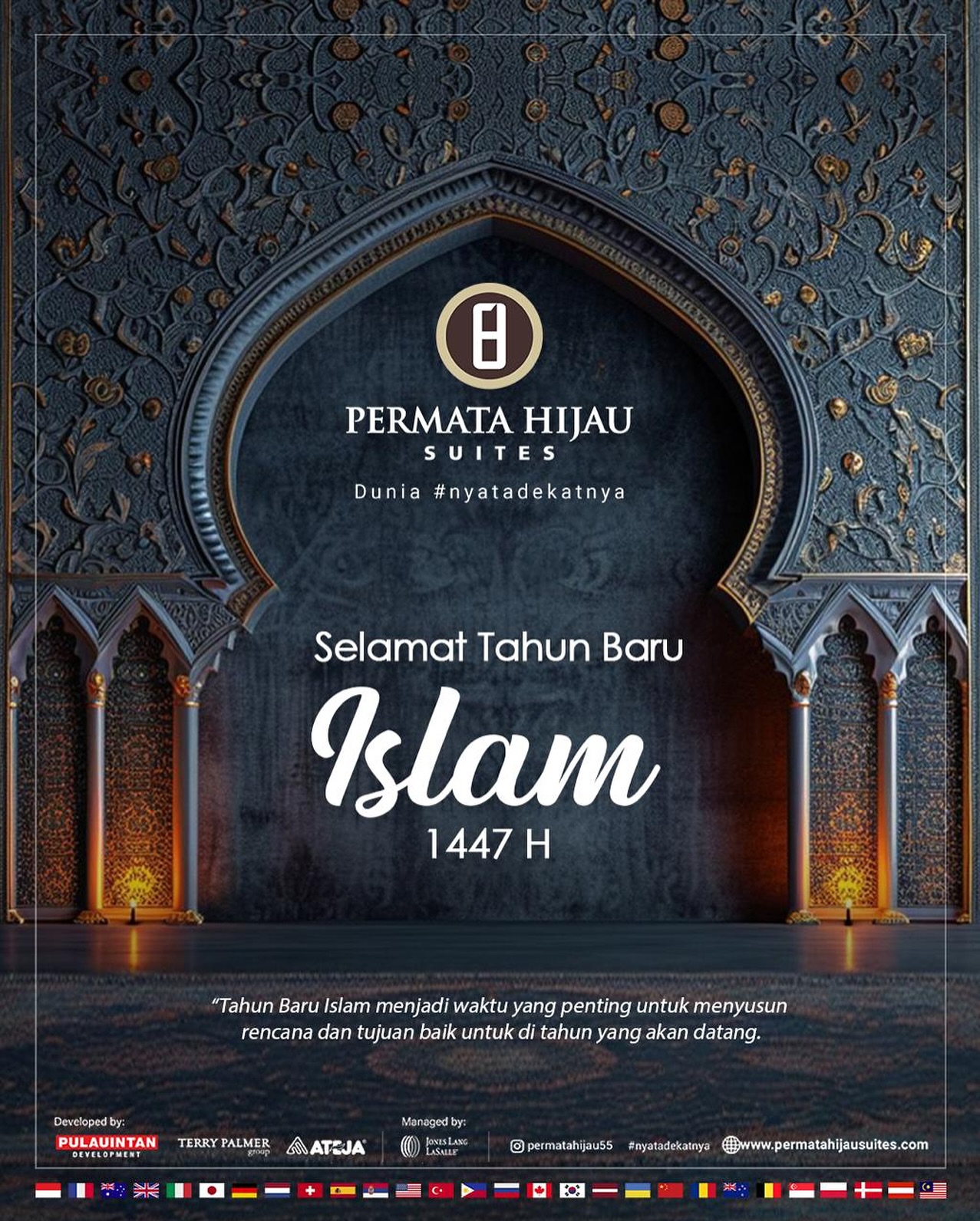 Selamat Tahun Baru Islam 1 Muharram 1447 Hijriyah
Awali tahun baru ini dengan melangkah menuju kebaikan, semoga kita dan keluarga semua senantiasa selalu diberikan keberkahan.
#permatahijausuites #nyatadekatnya #epicentrumofgrowth #posisimuprestasimu
#potongkompas #apartemenjakarta #apartementjakartaselatan #HematBiayaOTW
#officialputeriindonesia #millennials #proffesional #executive #enterpreneur
#expats #diaspora #diplomat #investor #ekonom #athlete #dijakartaja