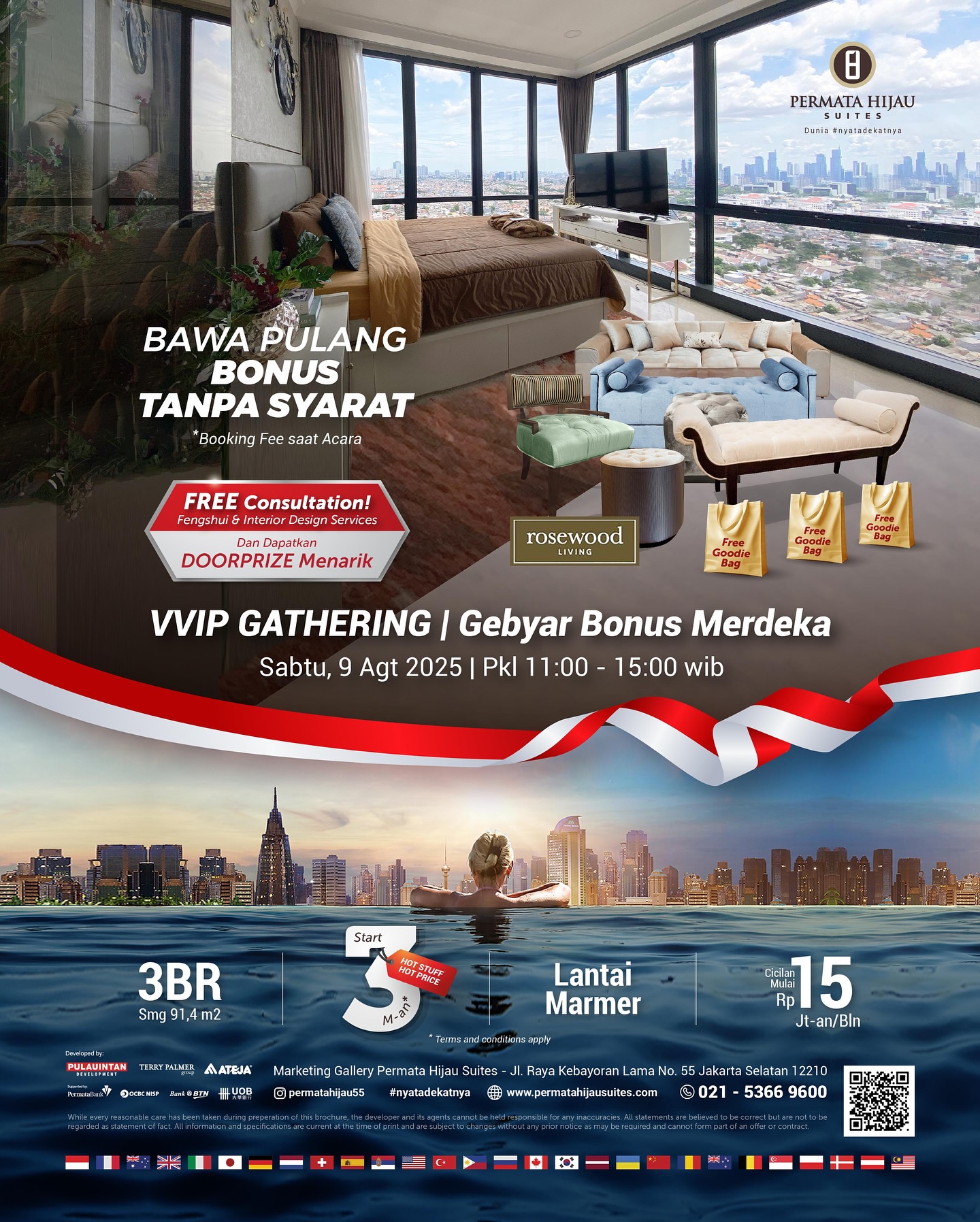 VVIP Gathering – Gebyar Bonus Merdeka 🇮🇩✨ 💥 Bawa Pulang BONUS TANPA SYARAT!
Cukup Booking Fee saat acara.
📅 Sabtu, 9 Agustus 2025
🕚 Pukul 11.00 – 15.00 WIB
📍 Permata Hijau Suites – Marketing Gallery
📌Promo menarik yang kamu dapatkan :
🎁 FREE Consultation (Fengshui & Interior Design)
🎁 Doorprize Menarik
🛋️ Hadiah Furnitur Eksklusif dari Rosewood
🛍️ Goodie Bag Spesial!
🌟 Nikmati unit eksklusif 3BR (91,4 m²) berlantai marmer, dengan cicilan mulai dari Rp 15 Jutaan/bulan!
🏙️ Miliki hunian mewah di pusat Jakarta, dengan komunitas internasional dari 28 negara 🌍
📞 RSVP Sekarang!
📱 0822 9913 9600
#millennials #proffesional #executive #enterpreneur #expats #diaspora #diplomat #investor #athlete #businessman #businesswoman #permatahijausuites #nyatadekatnya #epicsentrumofgrowth #potongkompas
#posisimuprestasimu #BiayaOTW
#apartmentjakartaselatan #apartmentjakarta