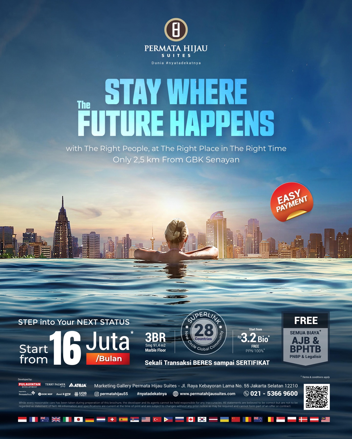 Ada hunian di Jakarta, di mana peluang, koneksi, dan masa depan bertemu dalam satu ekosistem hunian berlokasi di Jakarta Selatan.
Permata Hijau Suites bukan sekadar memiliki hunian, tapi memilih berada lebih dekat dengan masa depanmu.
Dekat ke pusat bisnis, pusat aktivitas, dan pusat gaya hidup kota.Hanya 2,5 km dari GBK Senayan, memudahkan setiap langkah menuju peluang yang lebih besar.
✨ memiliki 45 Fasilitas Super
✨ Unit luas 3BR 91,4 m²
✨ Mulai dari Rp 16 juta / bulan
Karena masa depan terbaik…
dimulai dari tempat yang tepat.
#permatahijausuites #jakartaselatan