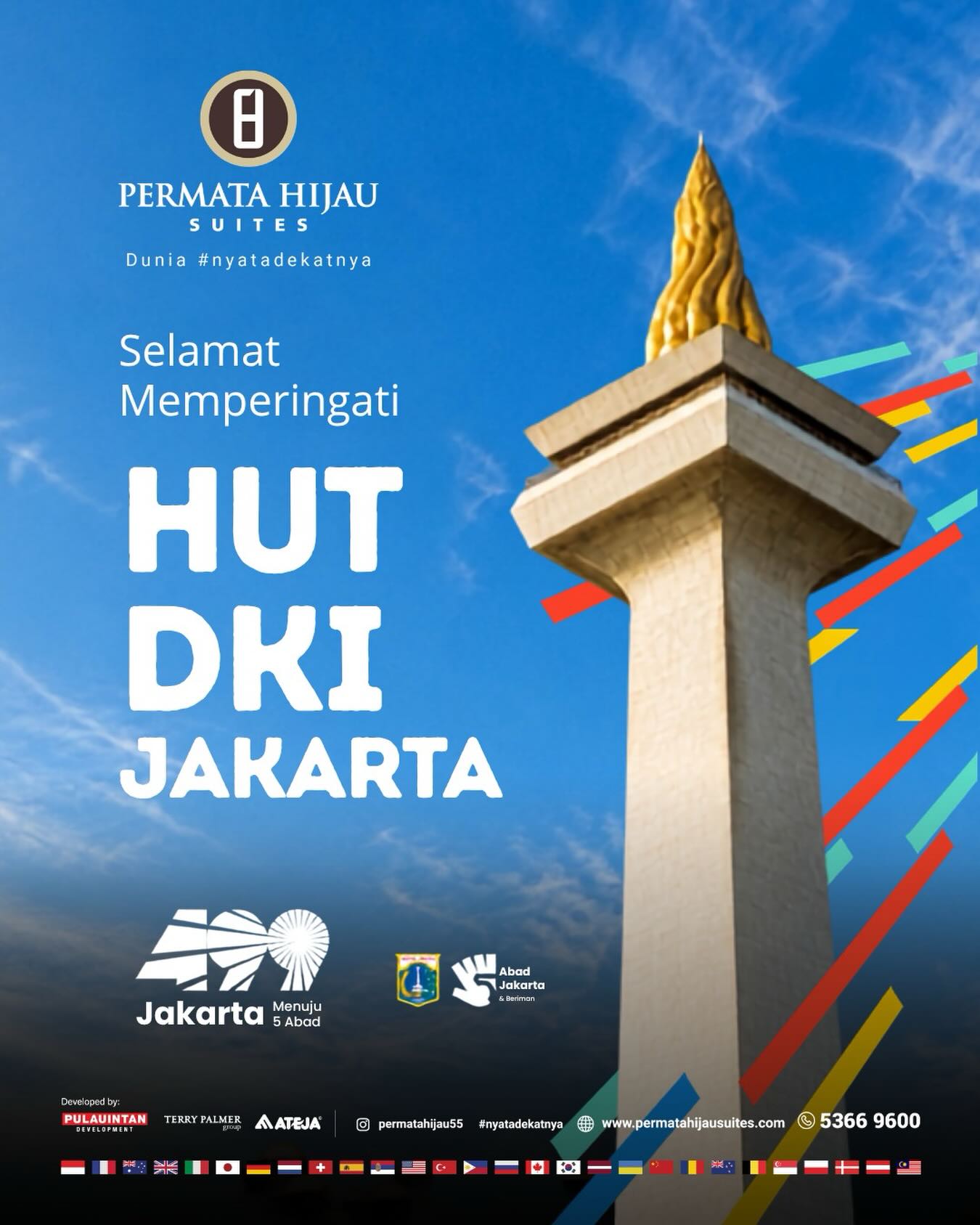 Selamat Memperingati HUT DKI Jakarta.
Jakarta bukan hanya sebuah kota, tetapi tempat lahirnya mimpi, peluang, dan masa depan.
Semoga Jakarta terus tumbuh menjadi kota yang semakin maju, inklusif, dan membanggakan bagi semua.
Karena di kota ini, setiap langkah bisa membawa kita lebih dekat pada peluang yang lebih besar.
Jakarta Menuju 5 Abad.
#HUTDKIJakarta #Jakarta500 #JakartaMenuju5Abad #permatahijausuites #nyatadekatnya