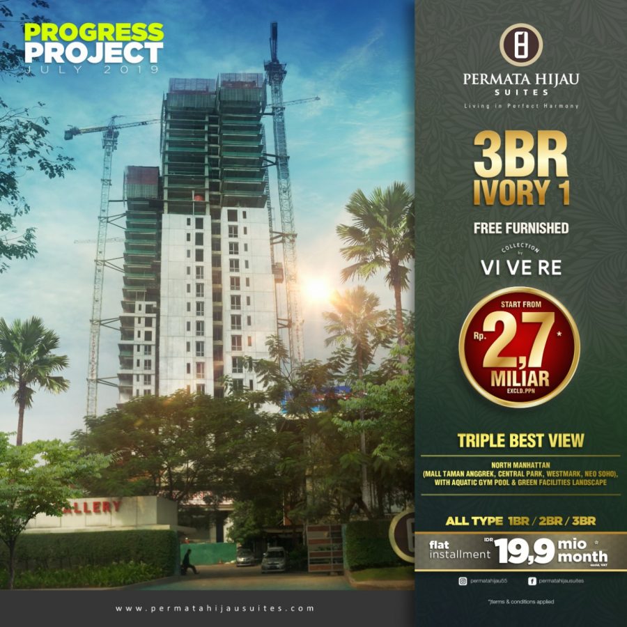 Progress Project Permata Hijau Suites, 9 Juli 2019